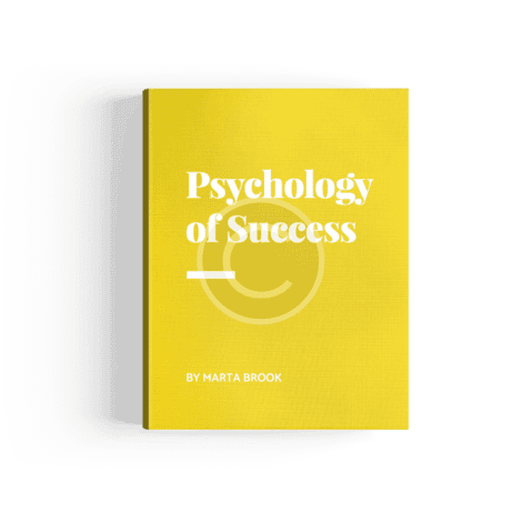 Why & How: Psychology of Success by Marta Brook